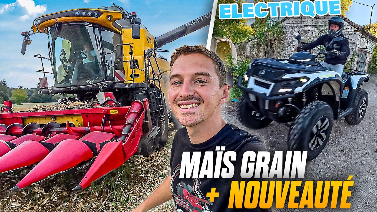 MA&Iuml;S GRAIN ! 🌽 MAISON ET QUAD ELECTRIQUE !!