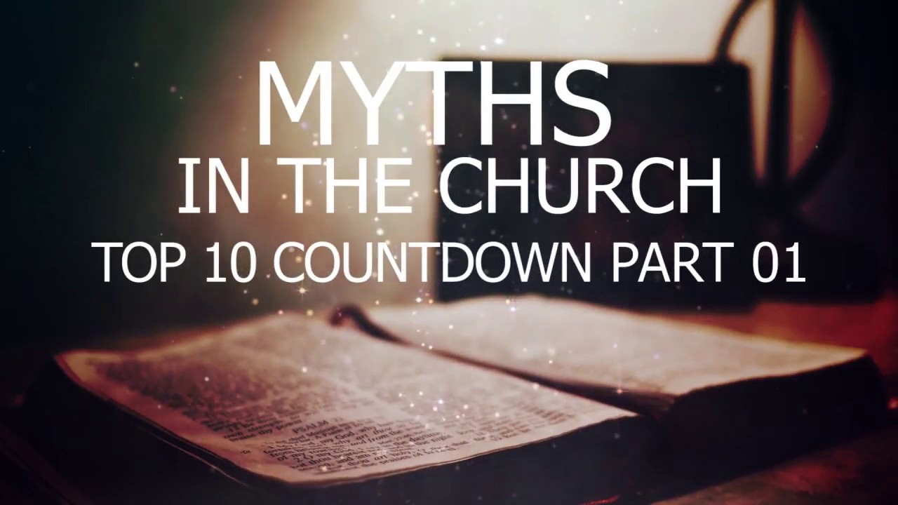 Top 10 Myths in the Church Part 1 | City Bible Group