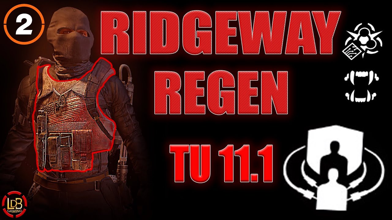 RIDGEWAY'S PRIDE REGEN / 6% / THE DIVISION 2 / TU11.1