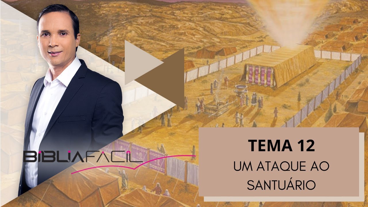 Tema 12 - Um ataque ao Santuário