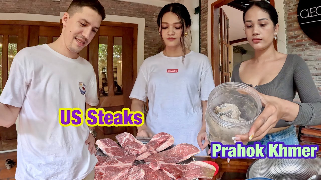 My Friends @CamboVlogs Cook American Steaks For Me Half Khmer Style