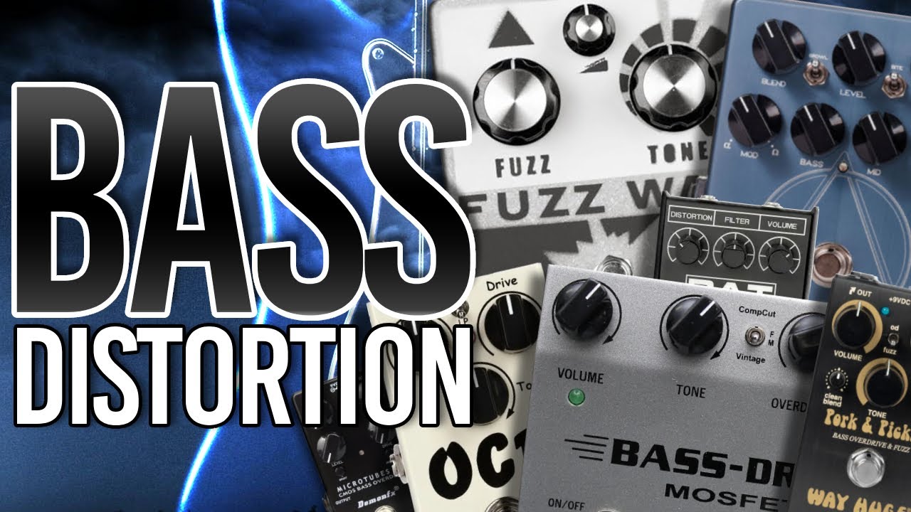 Popular Distortion Pedals for Bass - Alpha-Omega/B3K/Fuzz War/Bass Drive/OCD/Pork&Pickle/Rat