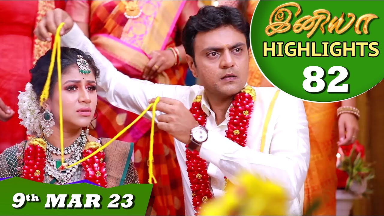 Iniya Serial | EP 82 Highlights | 9th Mar 2023 | Alya Manasa | Saregama TV Shows Tamil