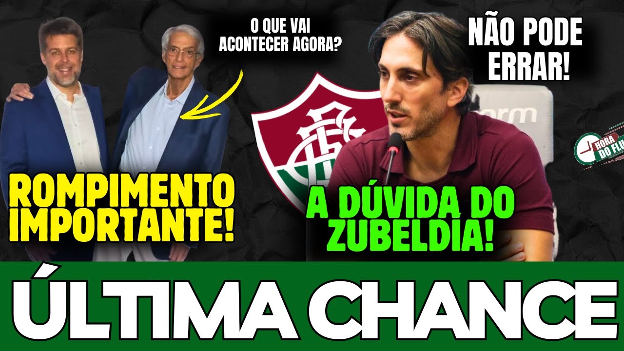 🚨ESCALA&Ccedil;&Atilde;O DO FLUMINENSE, ZUBELD&Iacute;A APRENDEU?, ELEI&Ccedil;&Otilde;ES DO FLU COME&Ccedil;AM A FERVER