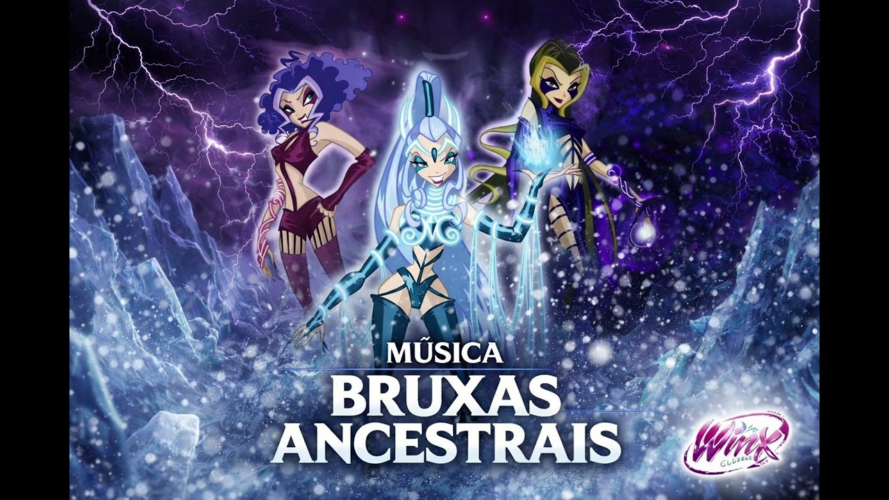 Winx As trix - bruxas Ancestrais 