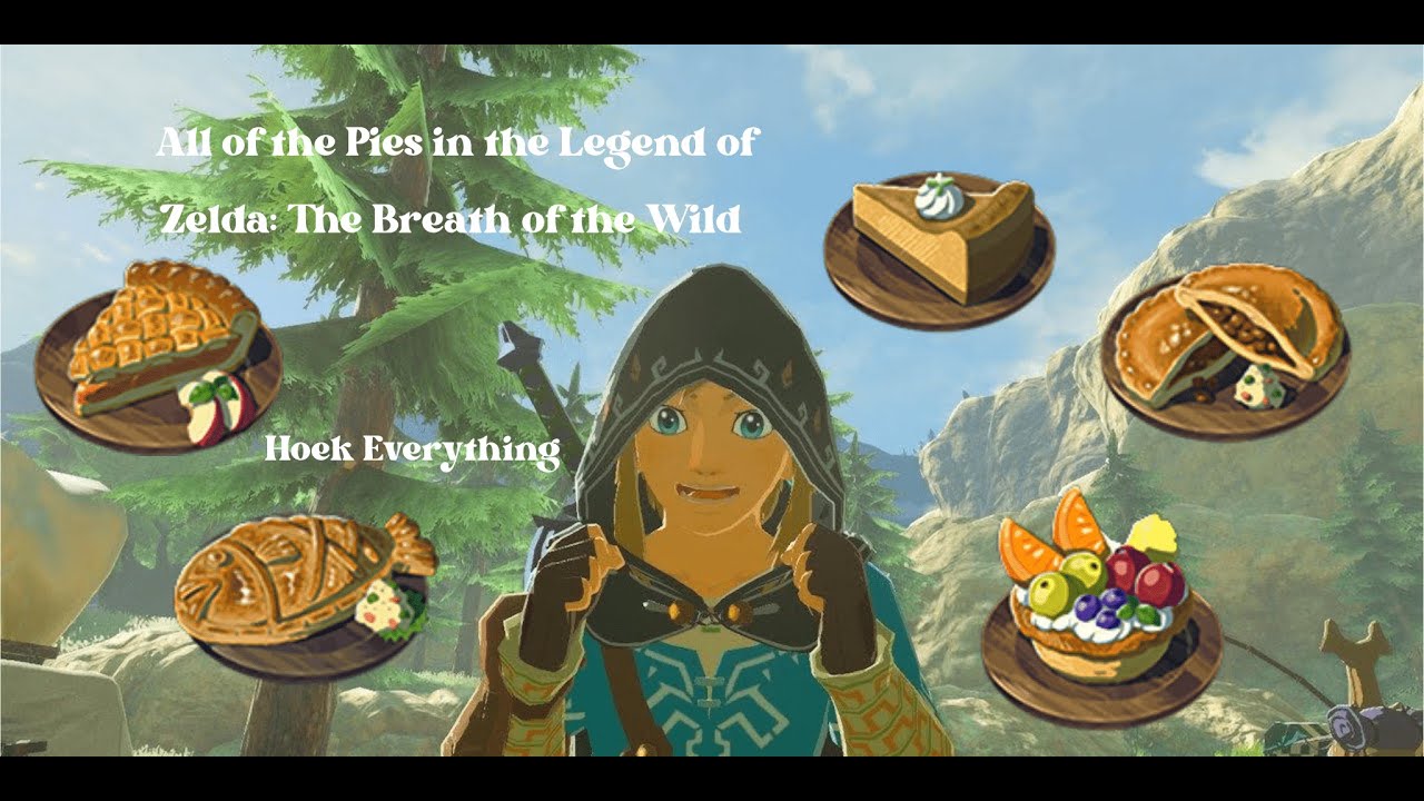 All of the Pies in The Legend of Zelda: Breath of the Wild
