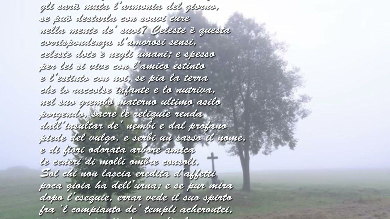 DEI SEPOLCRI (Ugo Foscolo) letta da Dino Becagli