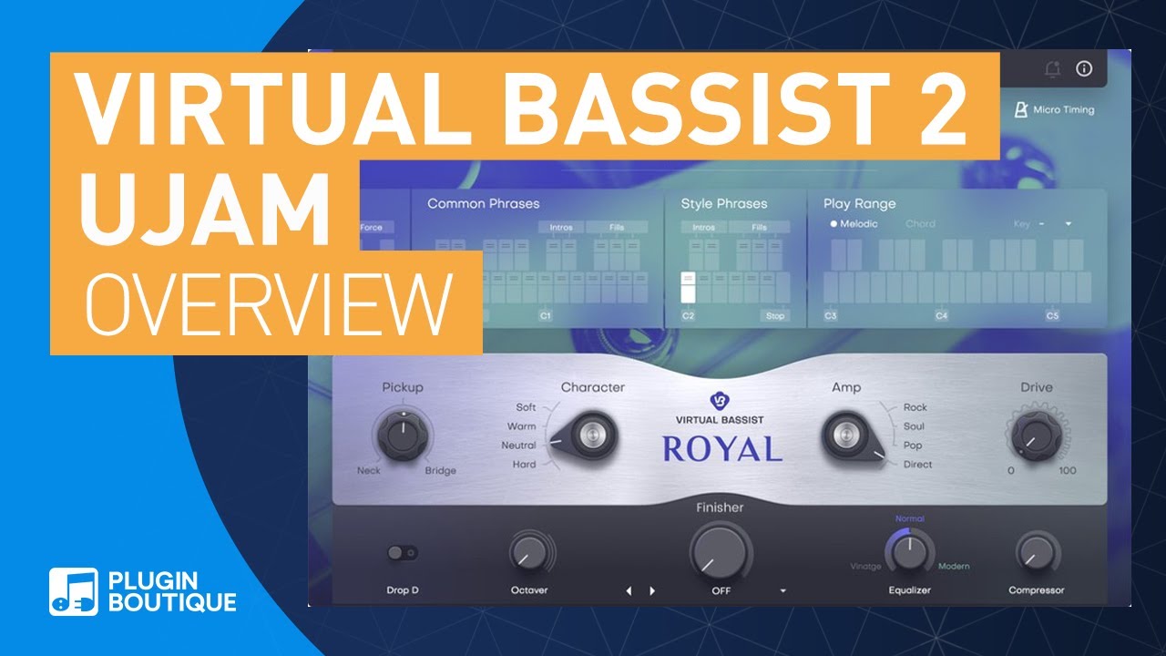 Virtual Bassist 2 by UJAM | Royal | New Features & Getting Started | Royal 2, Mellow 2, Rowdy 2