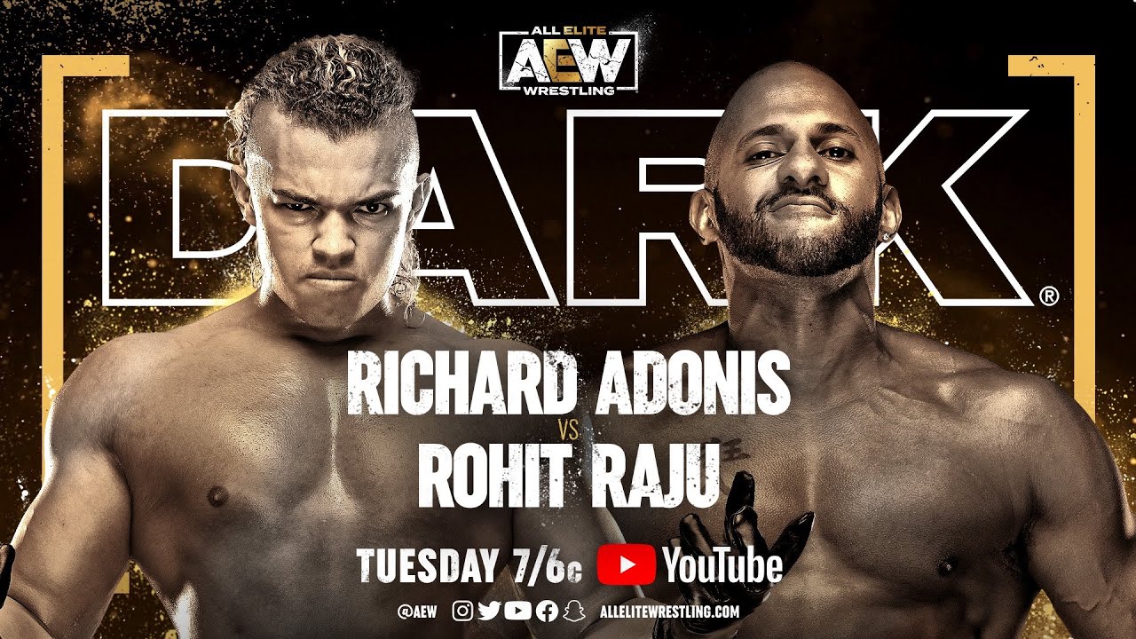 “The Adonis” Richard King Vs. Rohit Raju AEW Dark