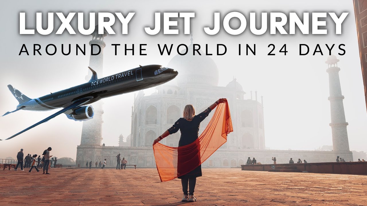 AROUND THE WORLD IN 24 DAYS | Luxury Jet Journeys with TCS World Travel.. Roundtrip from Orlando!