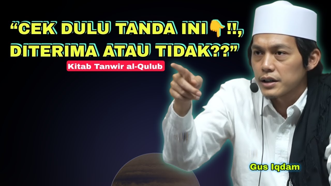 ✅ 8 Tanda Taubat Seorang Hamba Yang Diterima oleh Allah | Gus Iqdam