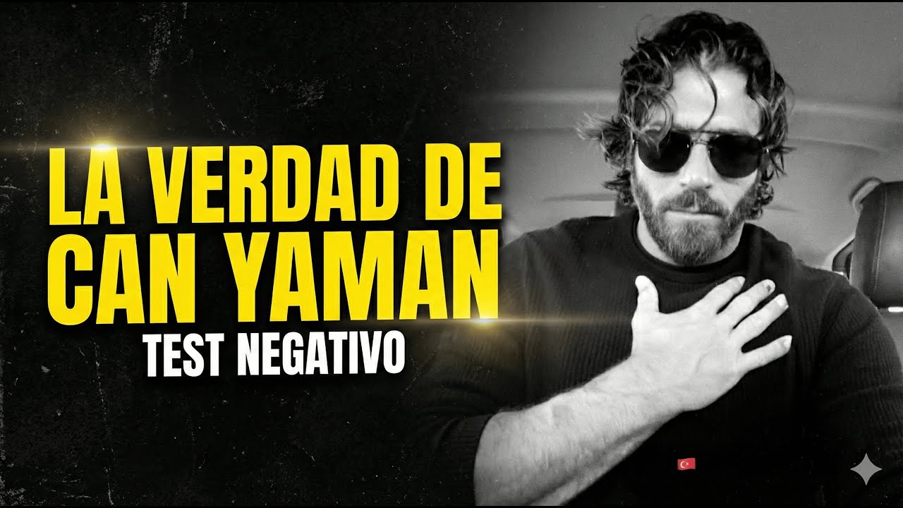 CAN YAMAN ESTALLA: MUESTRA SU TEST DE DROGAS NEGATIVO Y PONE EN SU SITIO A LA PRENSA MENTIROSA