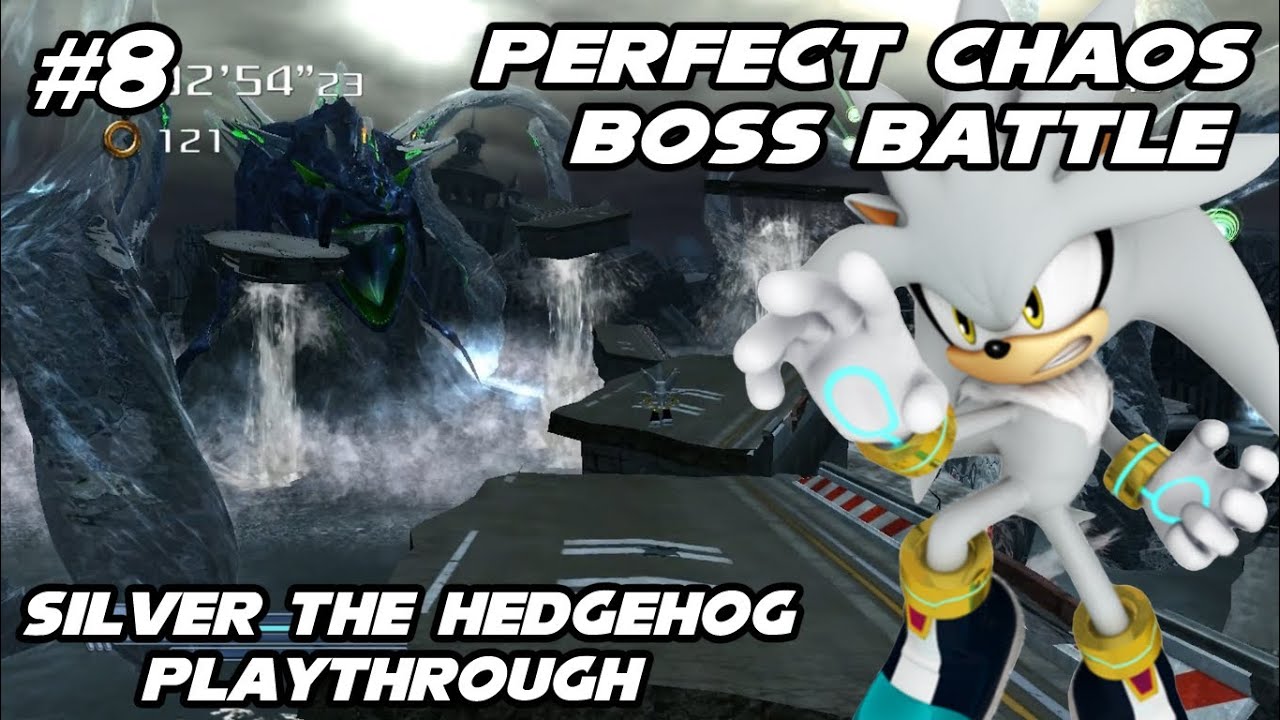 Sonic Generations - Silver the Hedgehog 2006 Mod - Part 8 - Perfect Chaos Boss Battle