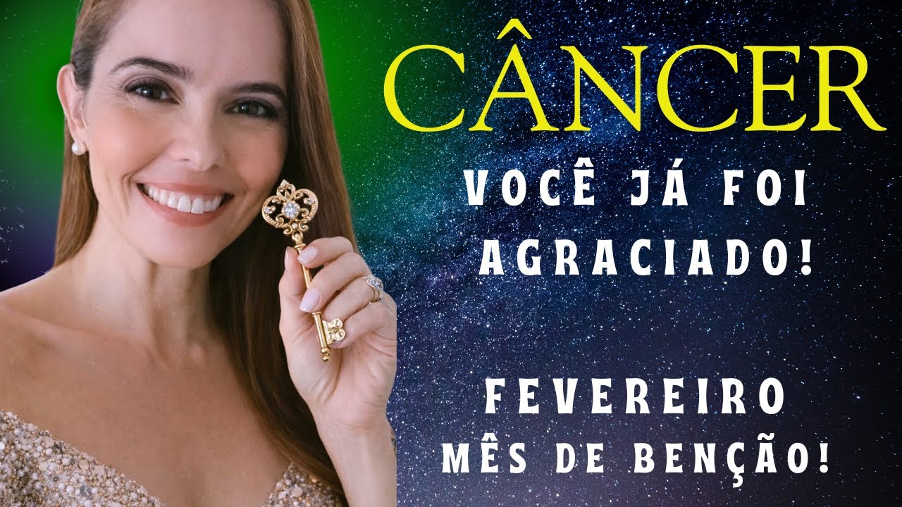 LEITURA MÊS DE FEVEREIRO CÂNCER - PREPARE-SE! O MELHOR ESTÁ POR VIR!
