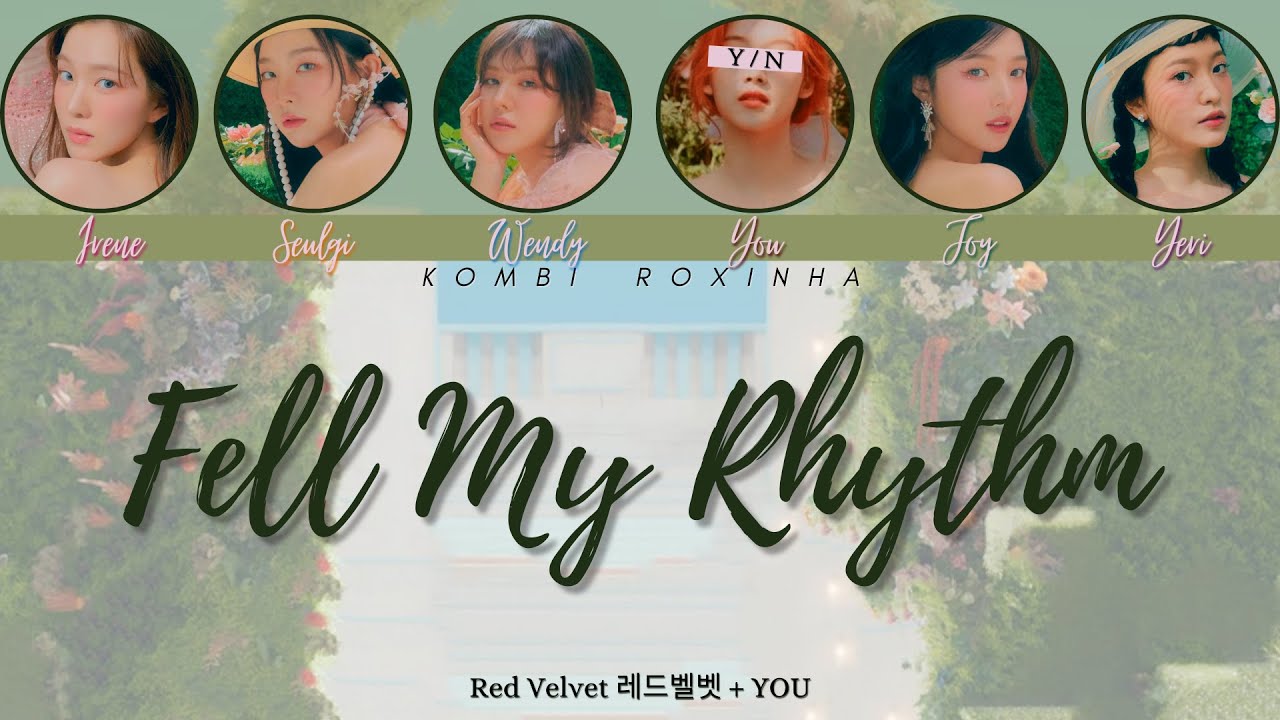 [Karaoke] Red Velvet 레드벨벳 - Feel my Rhythm - 6 members || Color coded (Han, Rom, PT-BR)