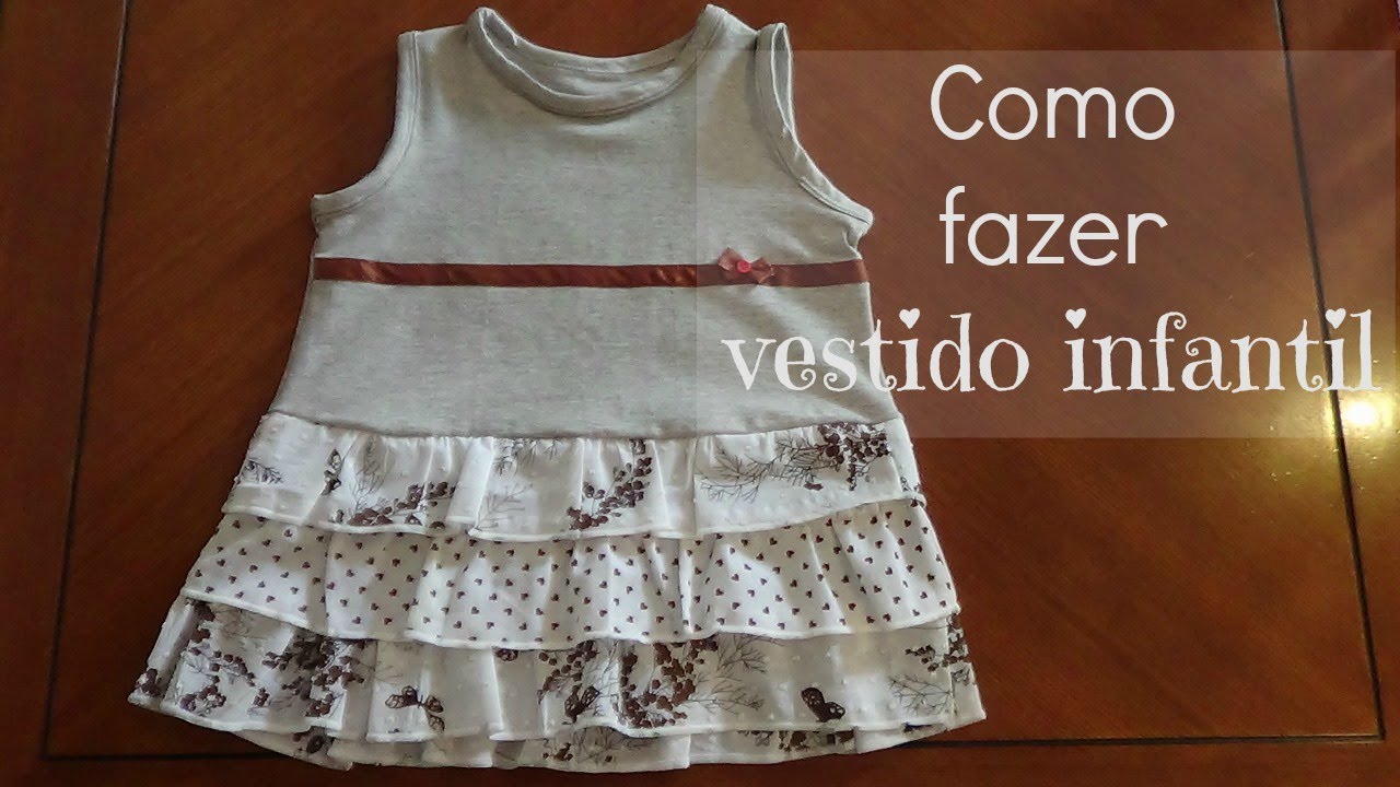 Como fazer vestido infantil | ModaByNill