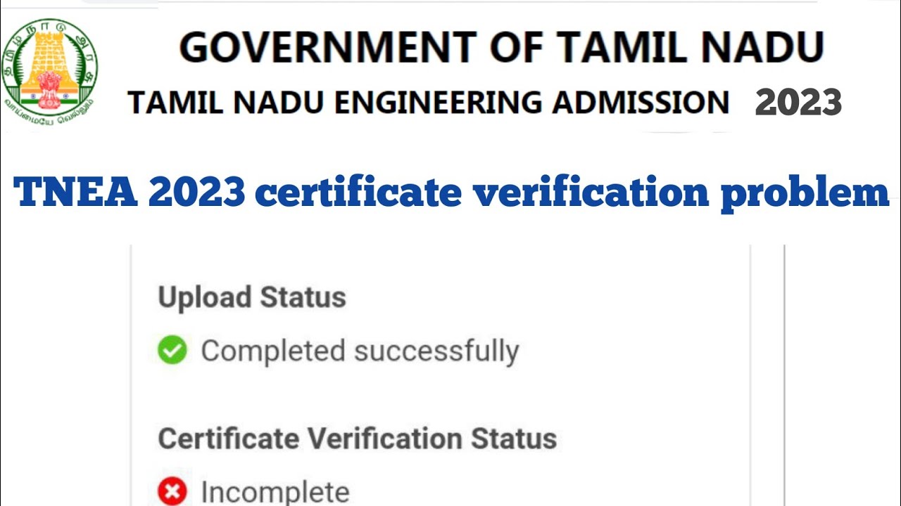 TNEA 2023 counseling certificate verification problem