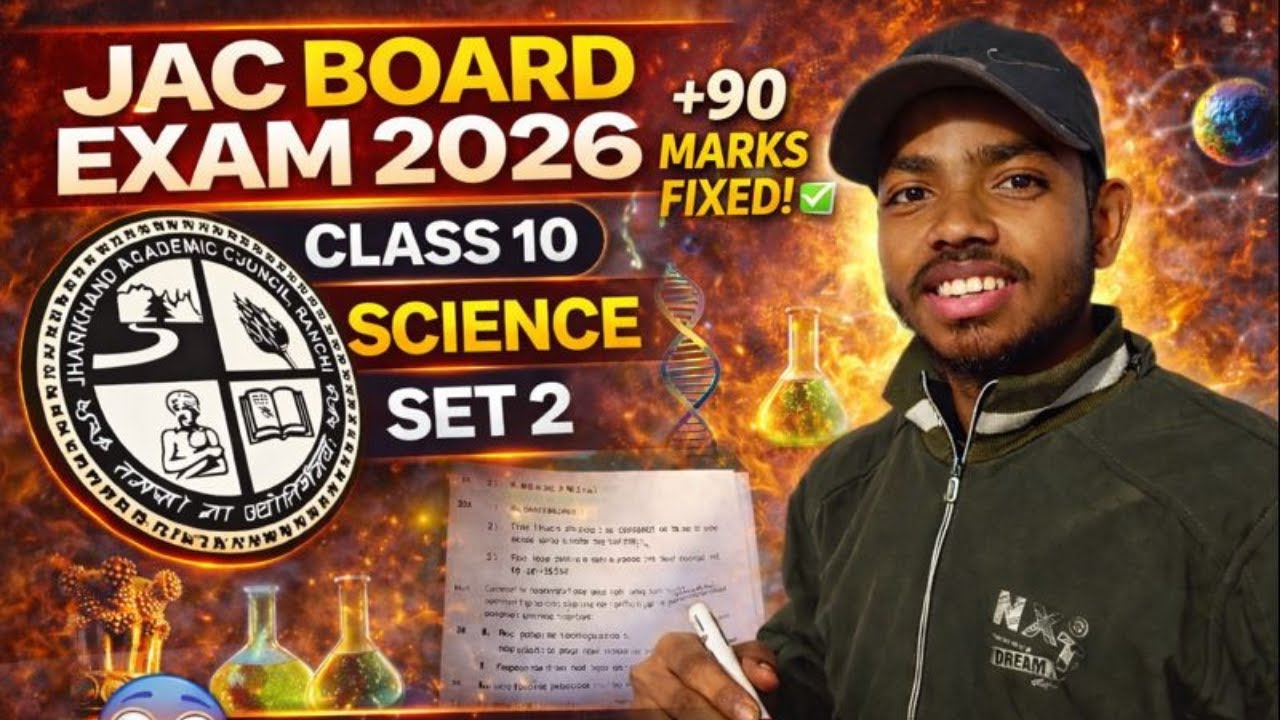 JAC Board Exam 2026 🔥 | Class 10 Science Set 2 | +90 Marks Fixed ✅ | Full Paper Strategy