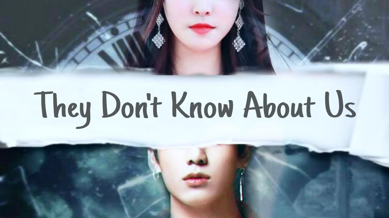 Yukook » They don't know about us