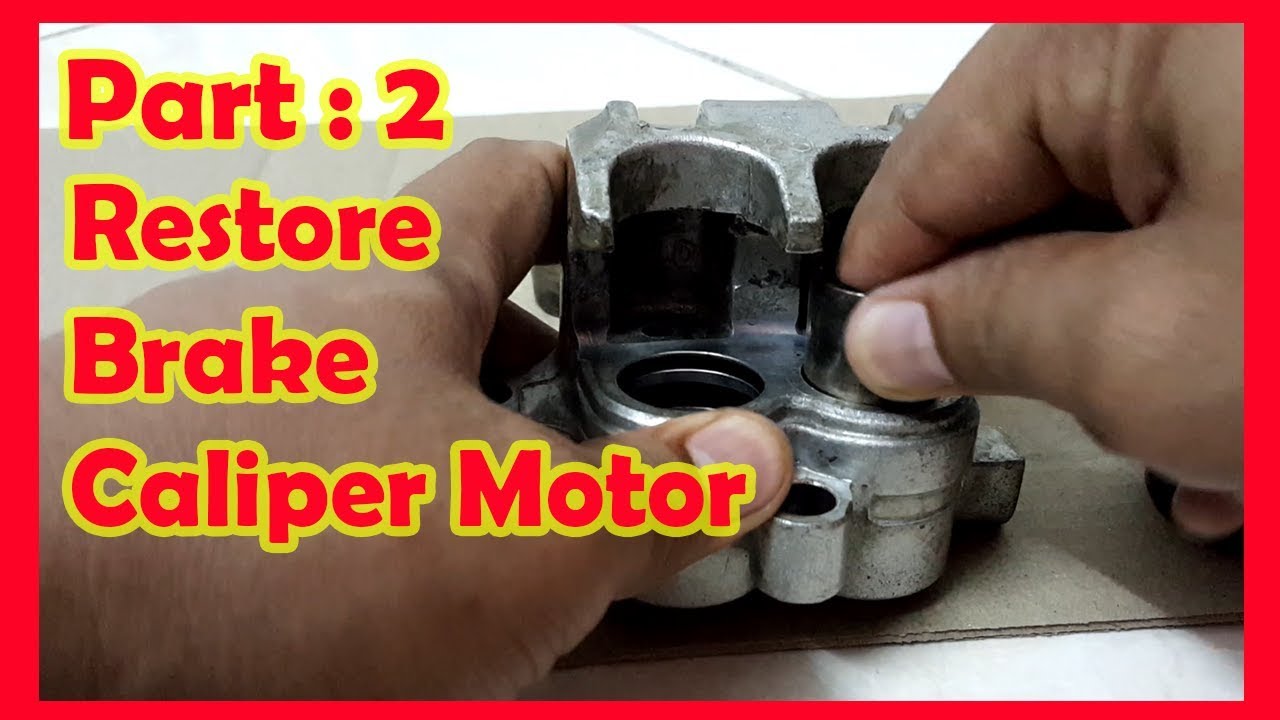 Part 2 Cara Restore Brake Caliper Motor Selepas Servis