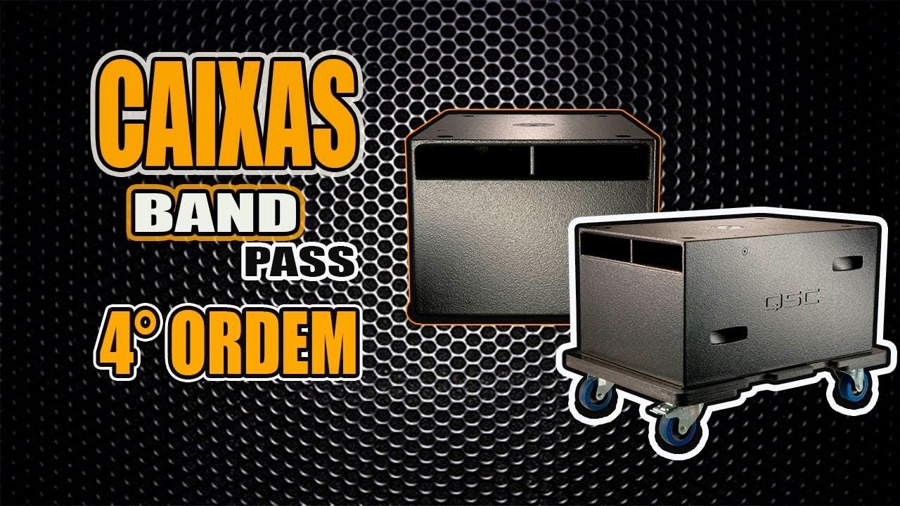 CAIXA BAND PASS DE 4 ORDEM
