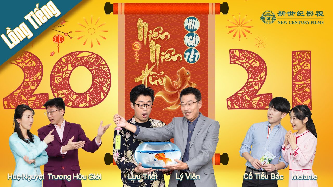 Phim Tết 2021: Niên Niên Hữu Ngư (Dư) | Quanh Năm Dư Dả
