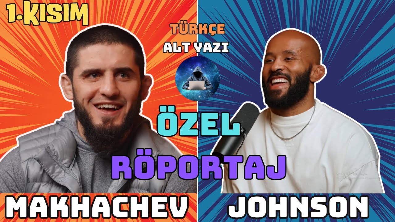 (TÜRKÇE) İslam Makhachev  Demetrious Johnson Özel Röportajı |1.Kısım|