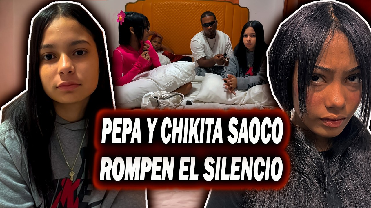 PEPA Y CHIKITA SAOCO ROMPEN EL SILENCIO 