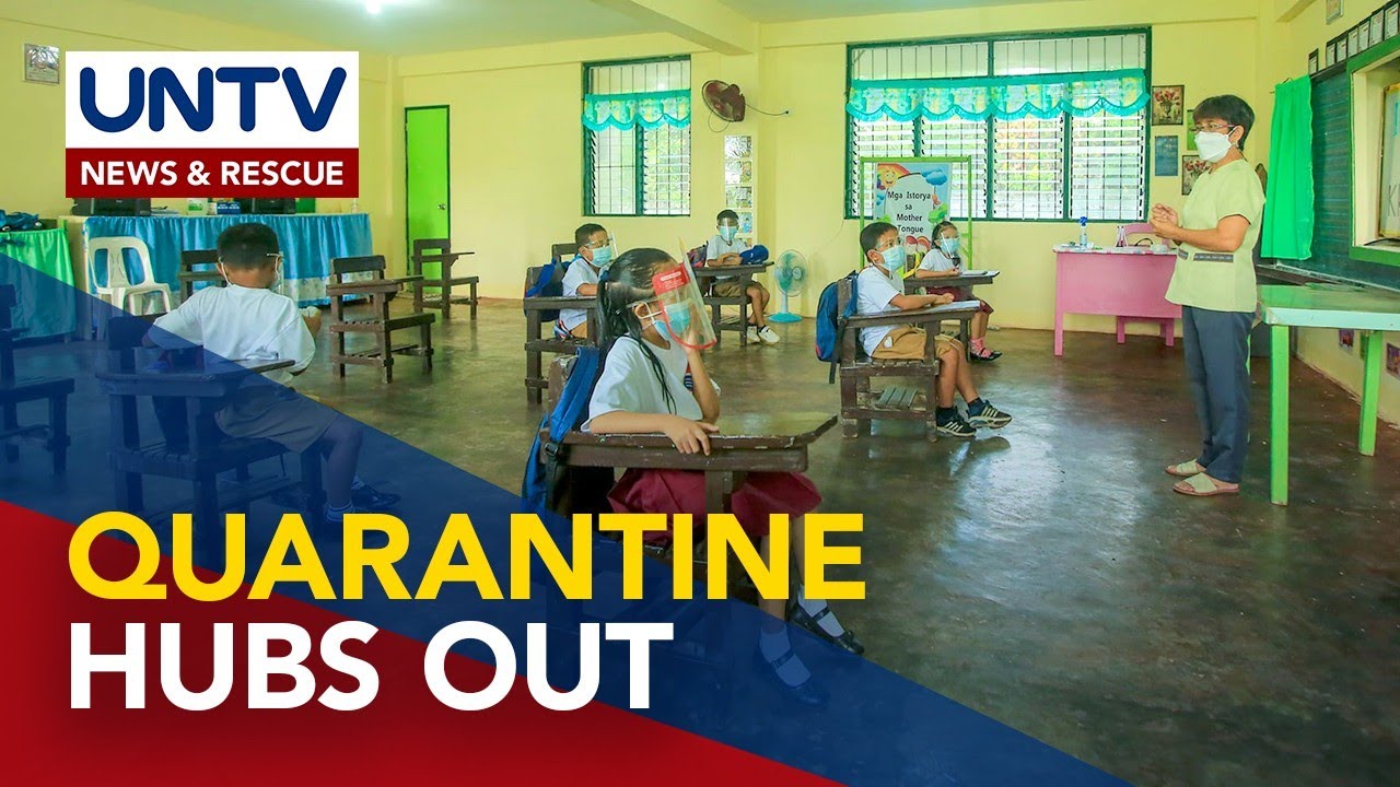 DepEd wants quarantine facilities out of campuses before school opening