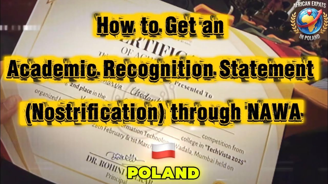 How to get an Academic Recognition Statement (Nostrification) through NAWA. Poland 2026. 