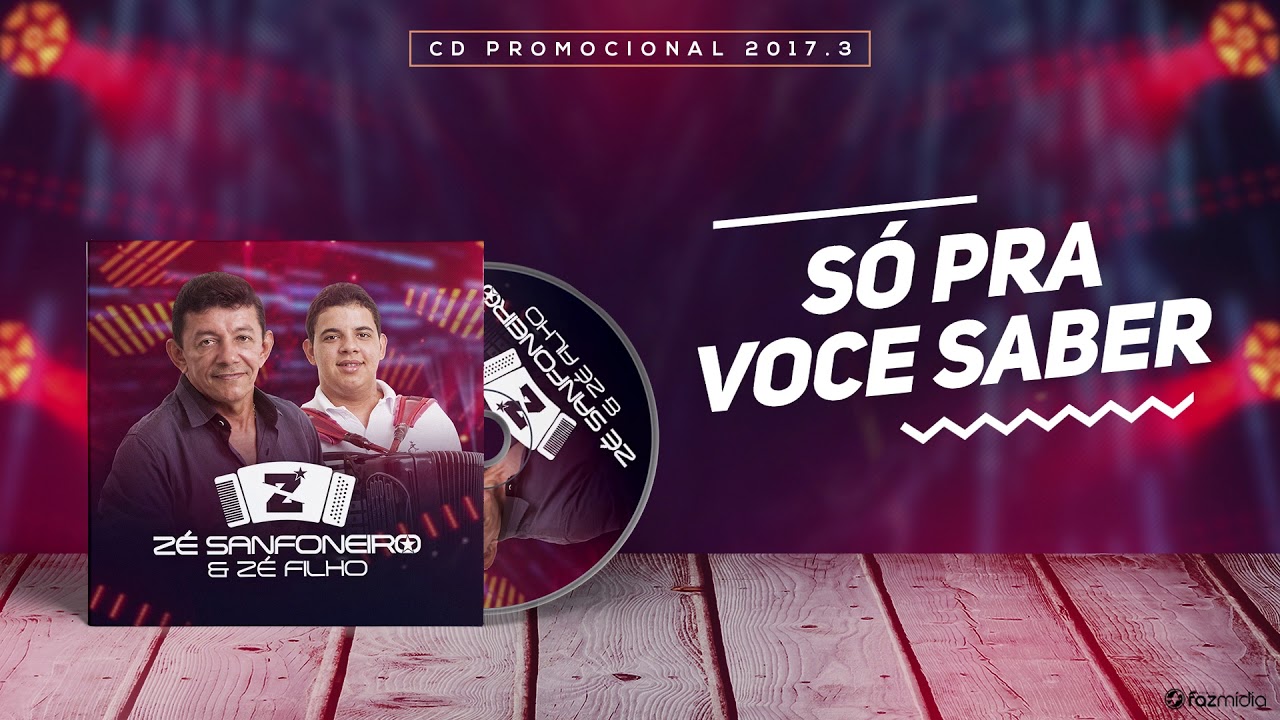 Zé Sanfoneiro e Zé Filho - CD Promocional 2017.3