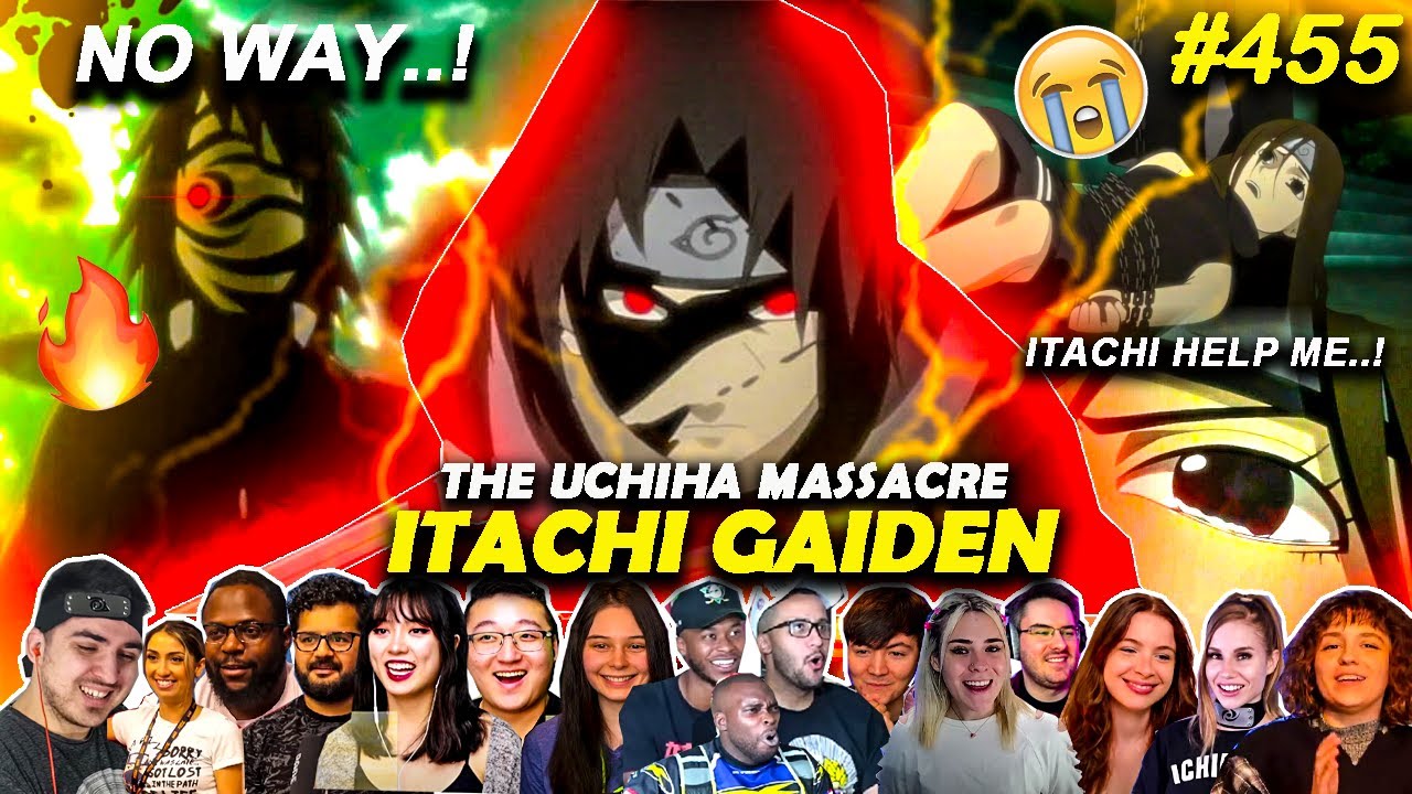 ITACHI GAIDEN: The Uchiha Massacre!🩸 He killed His Lover?! 💔| MEGA Reaction Mashup Shippuden Ep 455