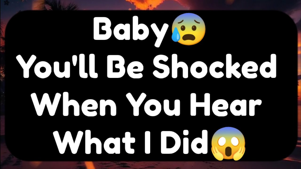 Current Thoughts And Feelings Of Your Person Love Messages Baby You'll Be Shocked When You Hear
