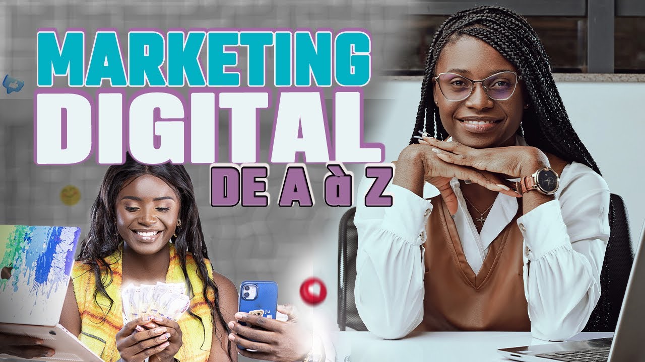 👩🏾&zwj;🏫FORMATION COMPLETE EN MARKETING DIGITAL - AFRIQUE