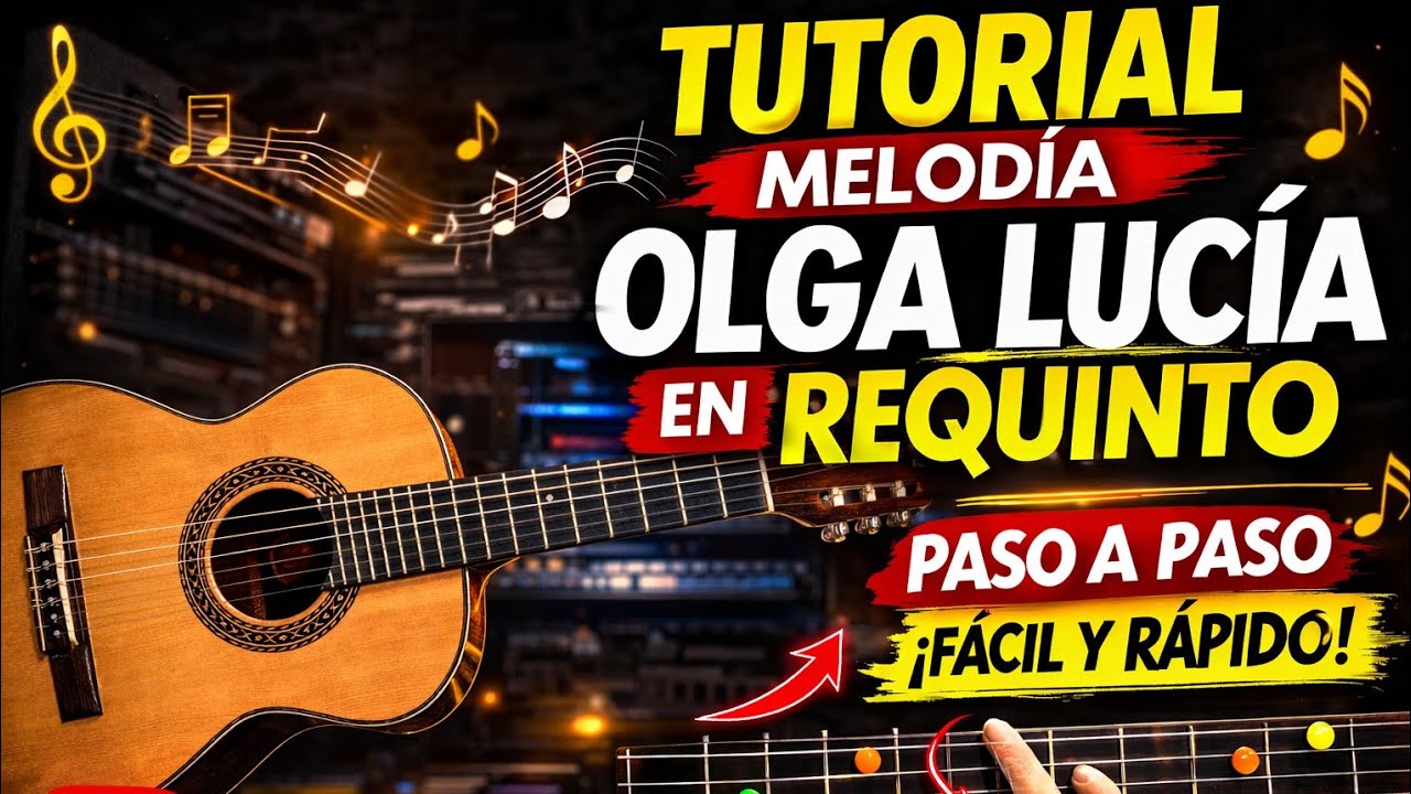 Tutorial Melodía Olga Lucía en Requinto | Paso a Paso Fácil