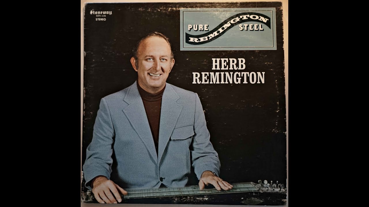 Herb Remington (Pure Remington Steel) LP side 1