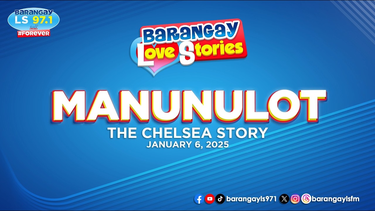 MANUNULOT - CHELSEA | Papa Dudut | Barangay Love Stories