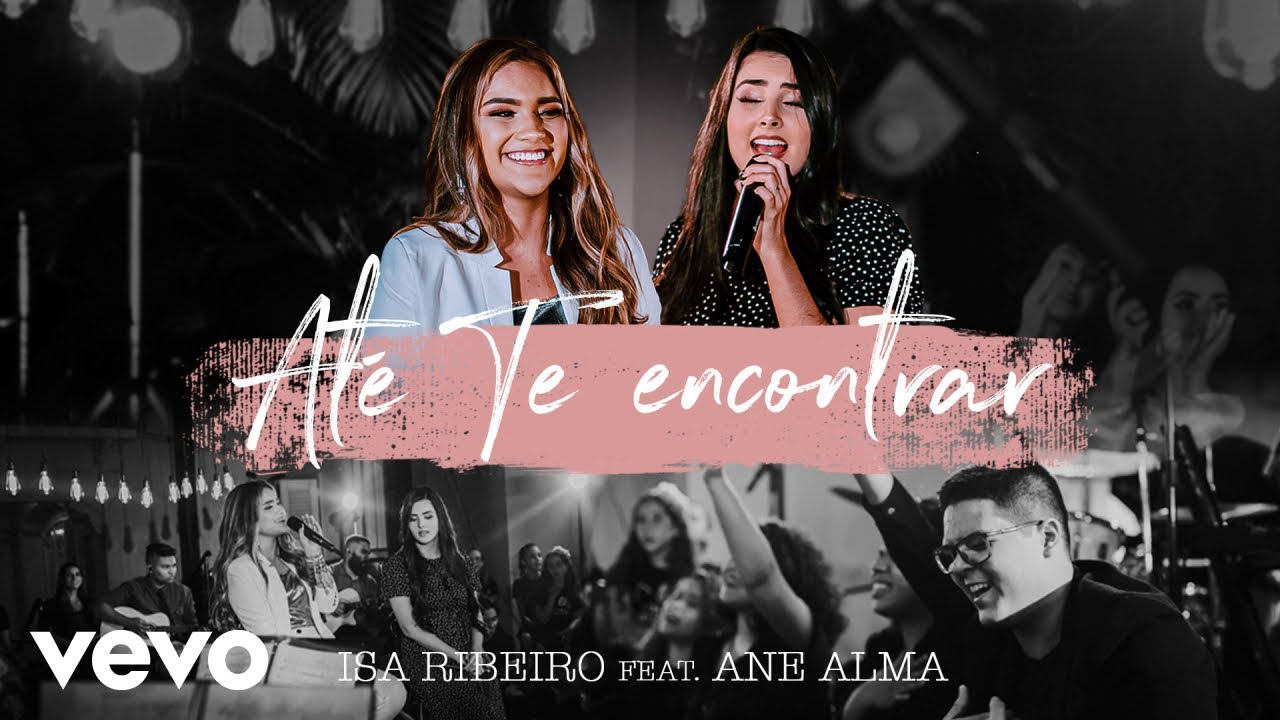 Isa Ribeiro - Até Te Encontrar ft. Ane Alma