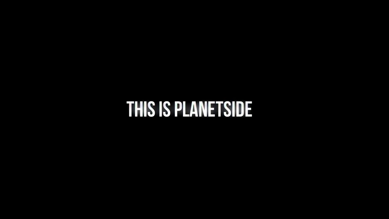 This Is Planetside
