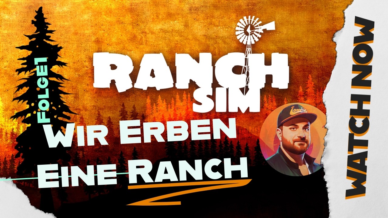 Ranche Sim - Ich Erbe die Ranch