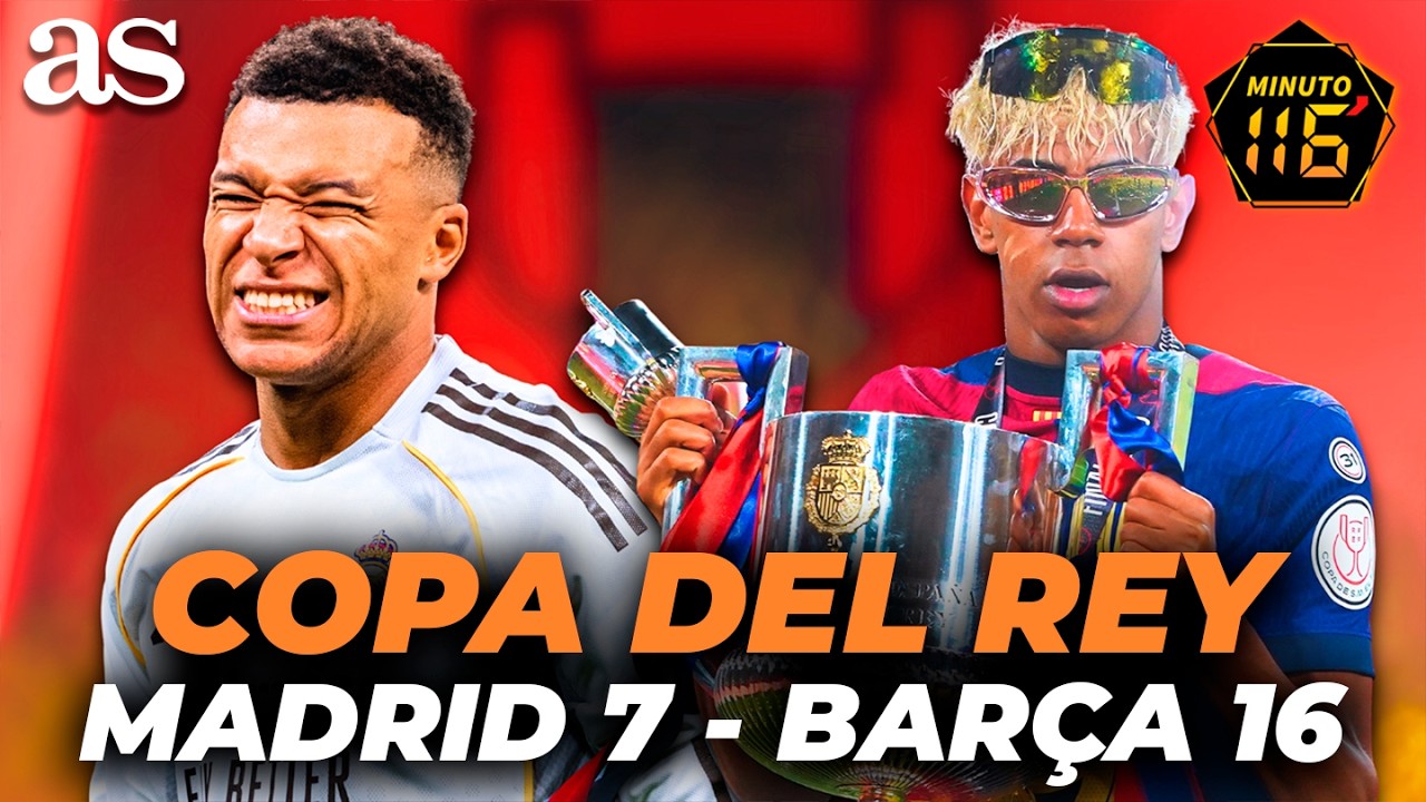 ¿Por qué al REAL MADRID le cuesta la COPA DEL REY y para el BARCELONA es una PRIORIDAD? | MINUTO 116