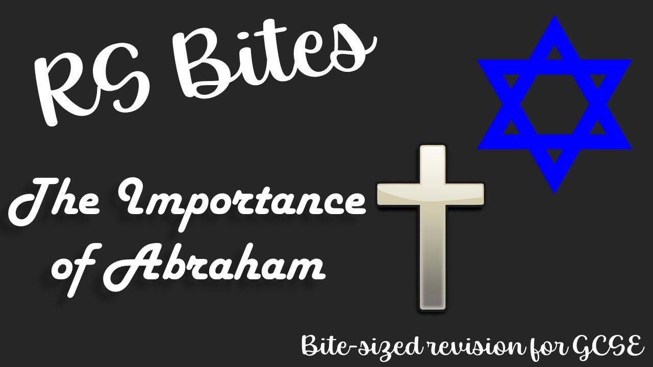 The Importance of Abraham - GCSE RS Bites
