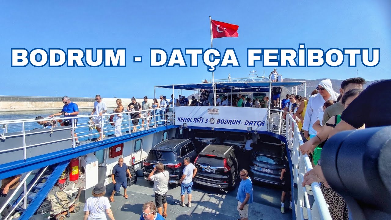 BODRUM - DATÇA FERİBOTUNU ANLATTIM