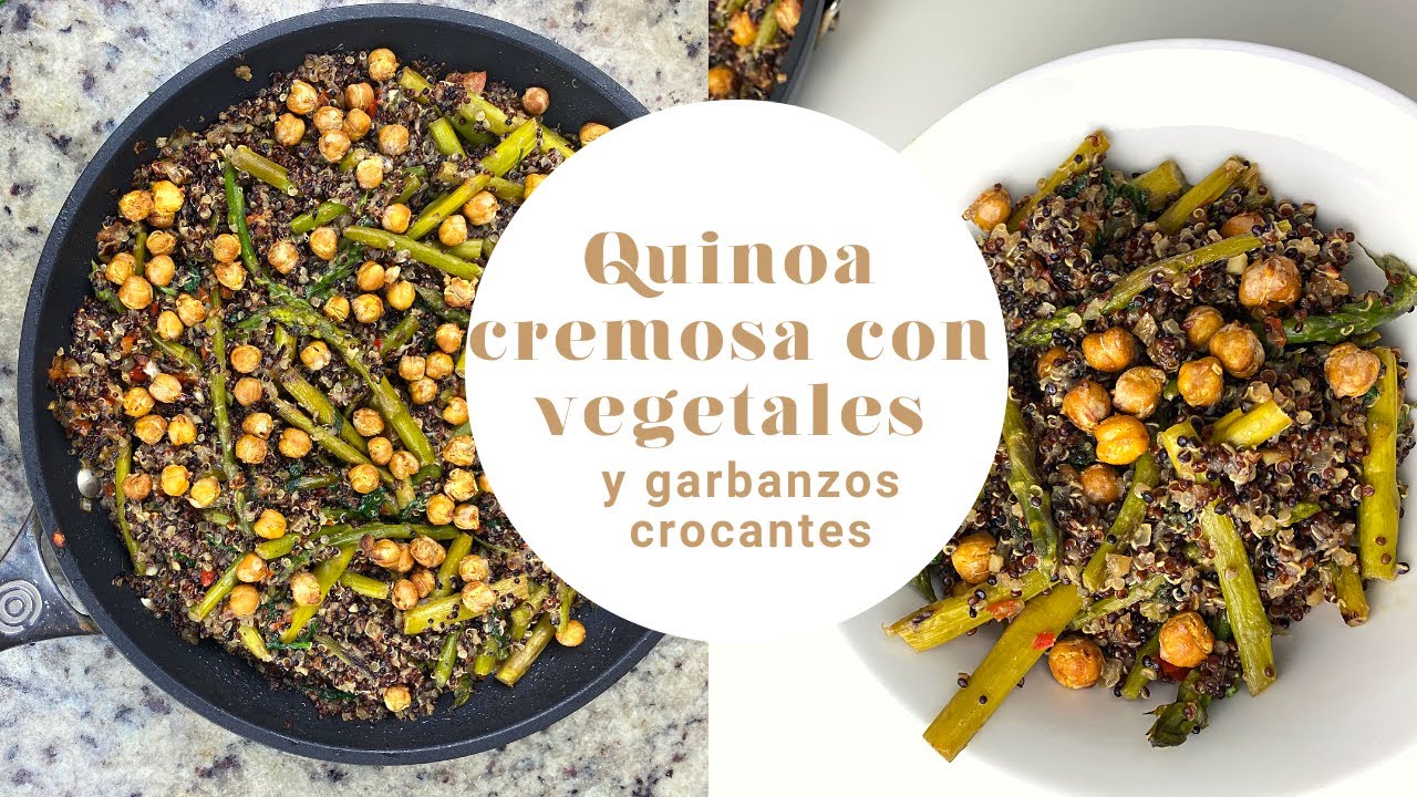 Cómo hacer quinoa // receta de quinoa cremosa con vegetales y garbanzos crocantes // simple y básico