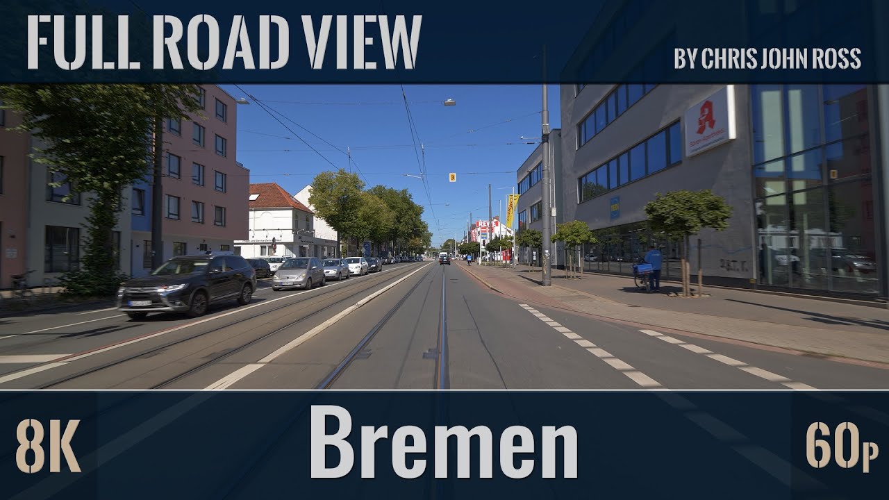 Bremen, Germany: Walle, Gröpelingen - Waller Heerstraße, Gröpelinger Heerstraße - 8K (4320p/60p) UHD