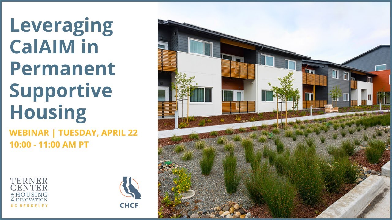 Leveraging CalAIM in Permanent Supportive Housing