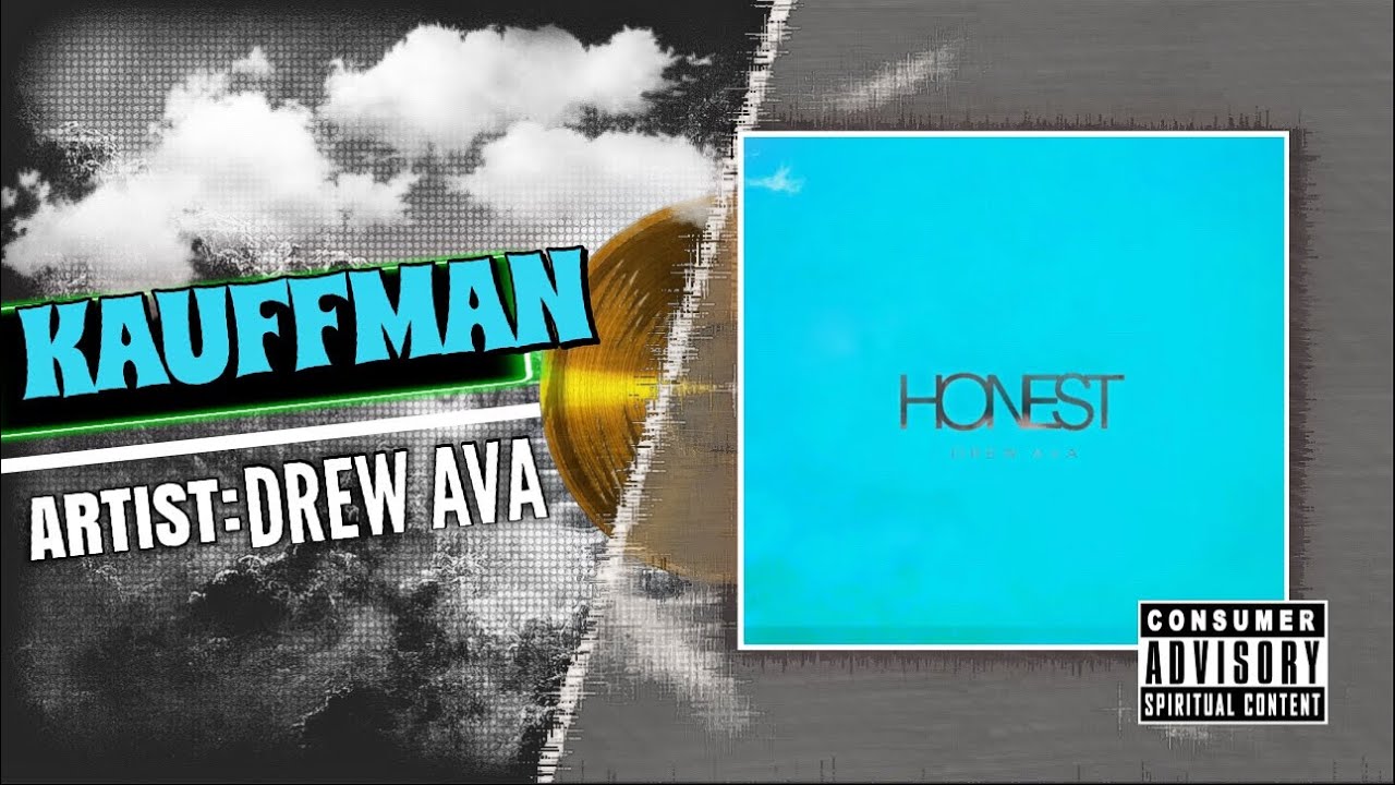 Drew Ava - Kauffman feat. Jubal Elrod (Official Audio)