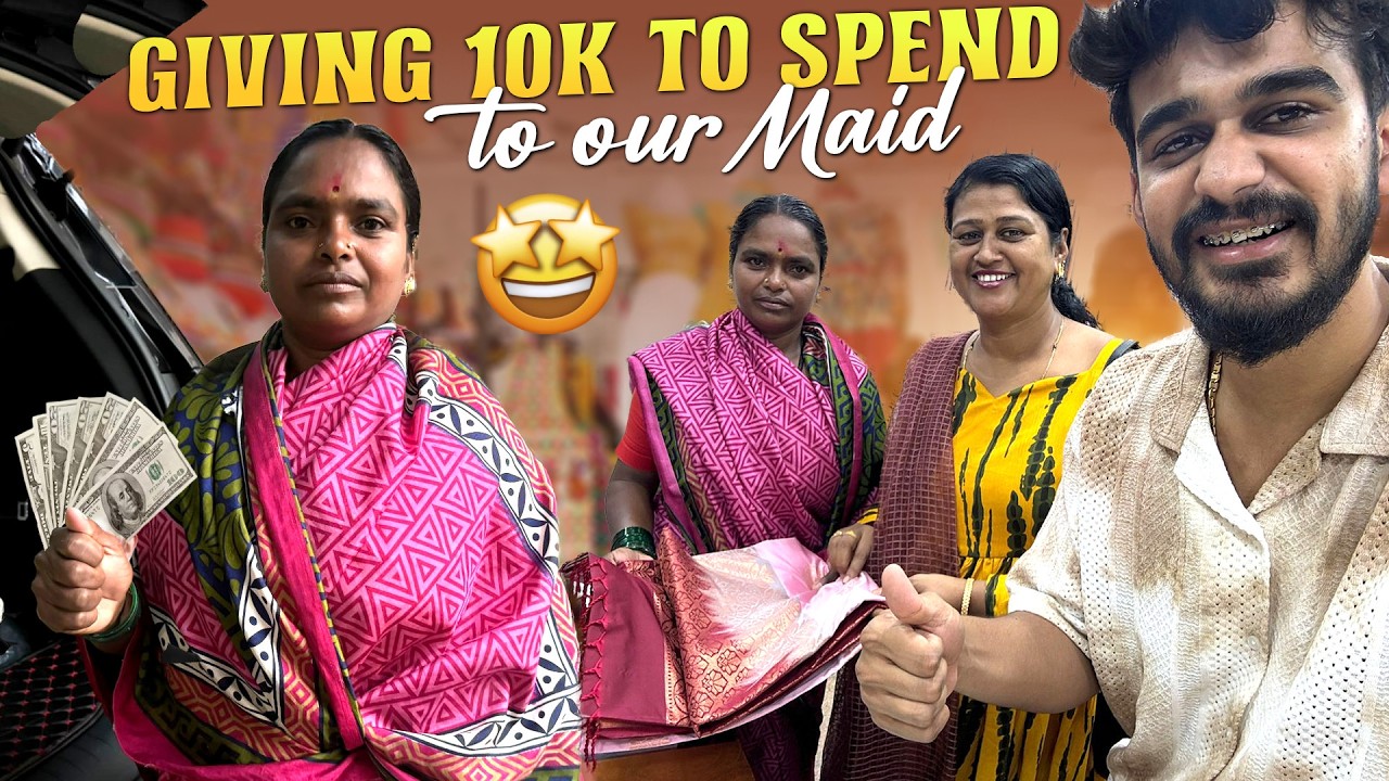 Giving 10,000 ₹ for our maid to spend in 1 Hr | Samsameer_insta