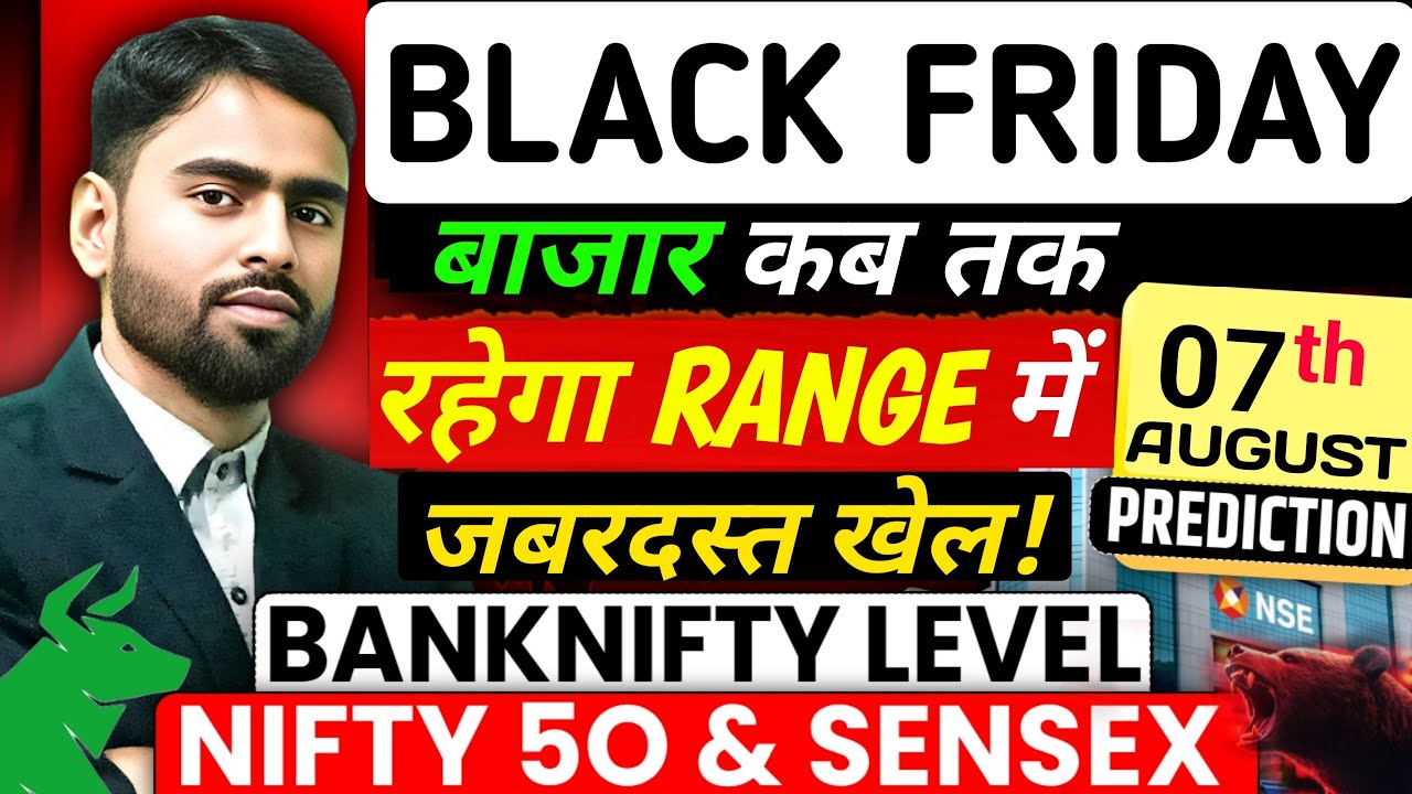 Nifty Sensex prediction for 07 August 2026 Friday | Sensex Expiry | Nifty Prediction for Tomorrow