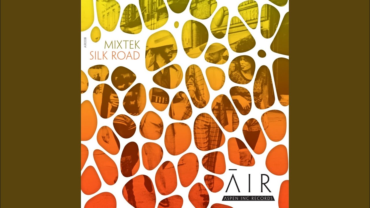 Silk Road (Original Mix)